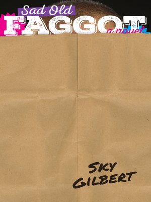 cover image of Sad Old Faggot